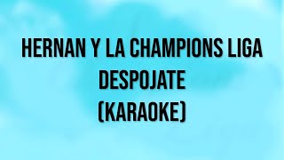 Miniatura del video "La Champions Liga - Besame - (Karaoke/Instrumental) - Letra"