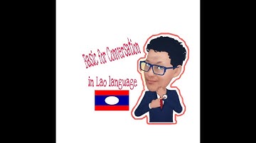 [Easy to learn Lao language] Ep.1:  What is your name?