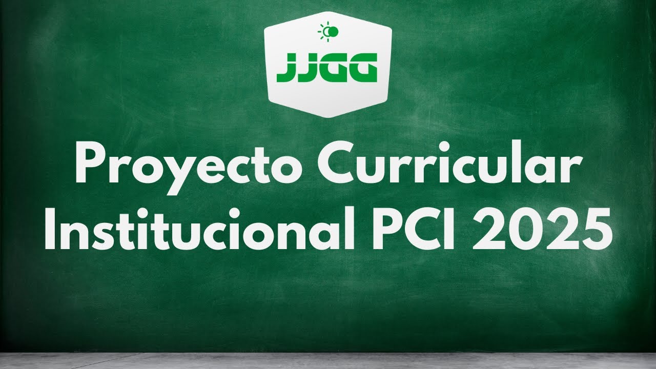 Proyecto Curricular Institucional PCI 2025