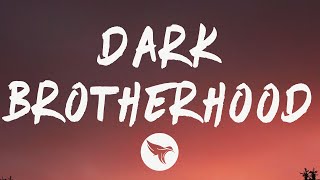 Trippie Redd - Dark Brotherhood (Lyrics) Feat. Lil Baby