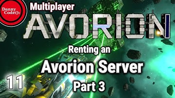 🚀AVORION MULTIPLAYER Ep 11 - Renting a NEW Avorion Server Part 3: What I Learned So Far! #Avorion