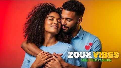Kizomba & Zouk Sensual 2025 💋 Pure Love Mix for Couples