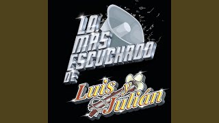Era Cabrón El Viejo - Luis Y Julián