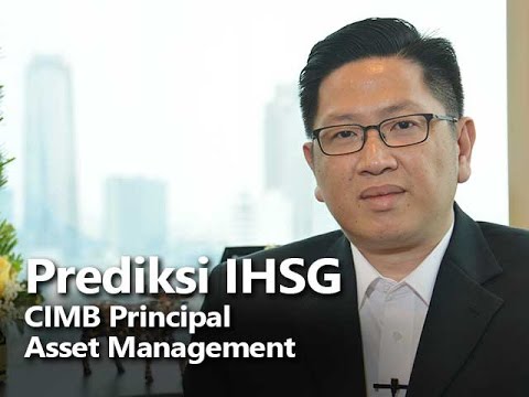 Prediksi IHSG CIMB Principal Asset Management