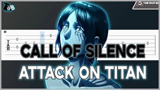 Call of silence - Attack on Titan Guitar Tutorial (TAB)