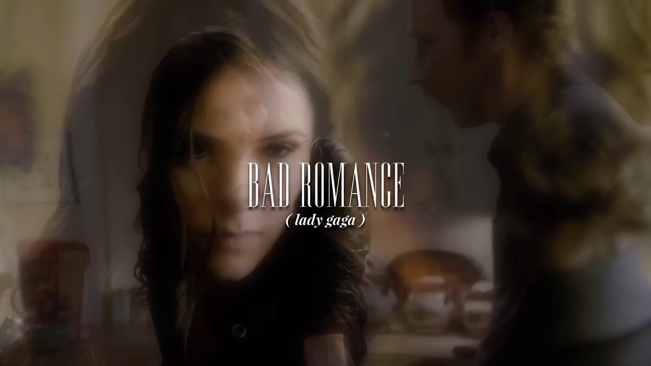 ( slowed down ) bad romance