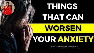 Worst Things that You May Be Using to Treat Your Anxiety