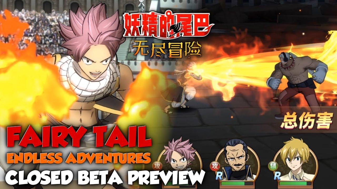 Fairy Tail: Endless Adventures - Brief look at Closed Beta phase of new  Chinese mobile RPG - MMO Culture