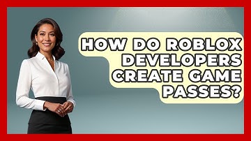 How Do Roblox Developers Create Game Passes? - Open World Tycoons
