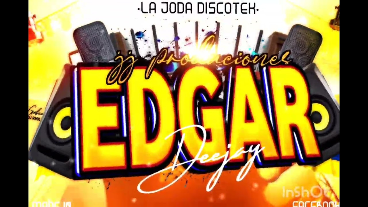 Segunda 2025 Edgar dj y Jhonny Frank sonando. Fino 🔥🔥🔥