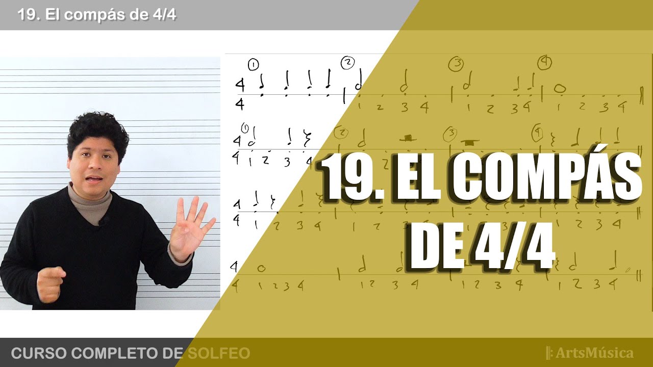 19. CURSO COMPLETO DE SOLFEO ♬: el compás de 4/4