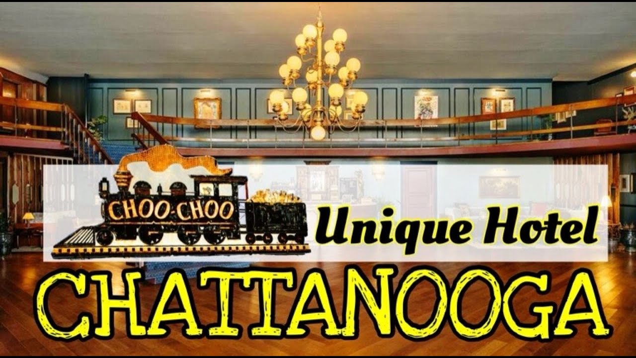 THE HOTEL CHALET at The Choo Choo - Boutique Train Themed Hotel in Chattanooga, Tennessee