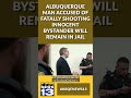 Albuquerque man accused of fatally shooting innocent bystander will remain in jail