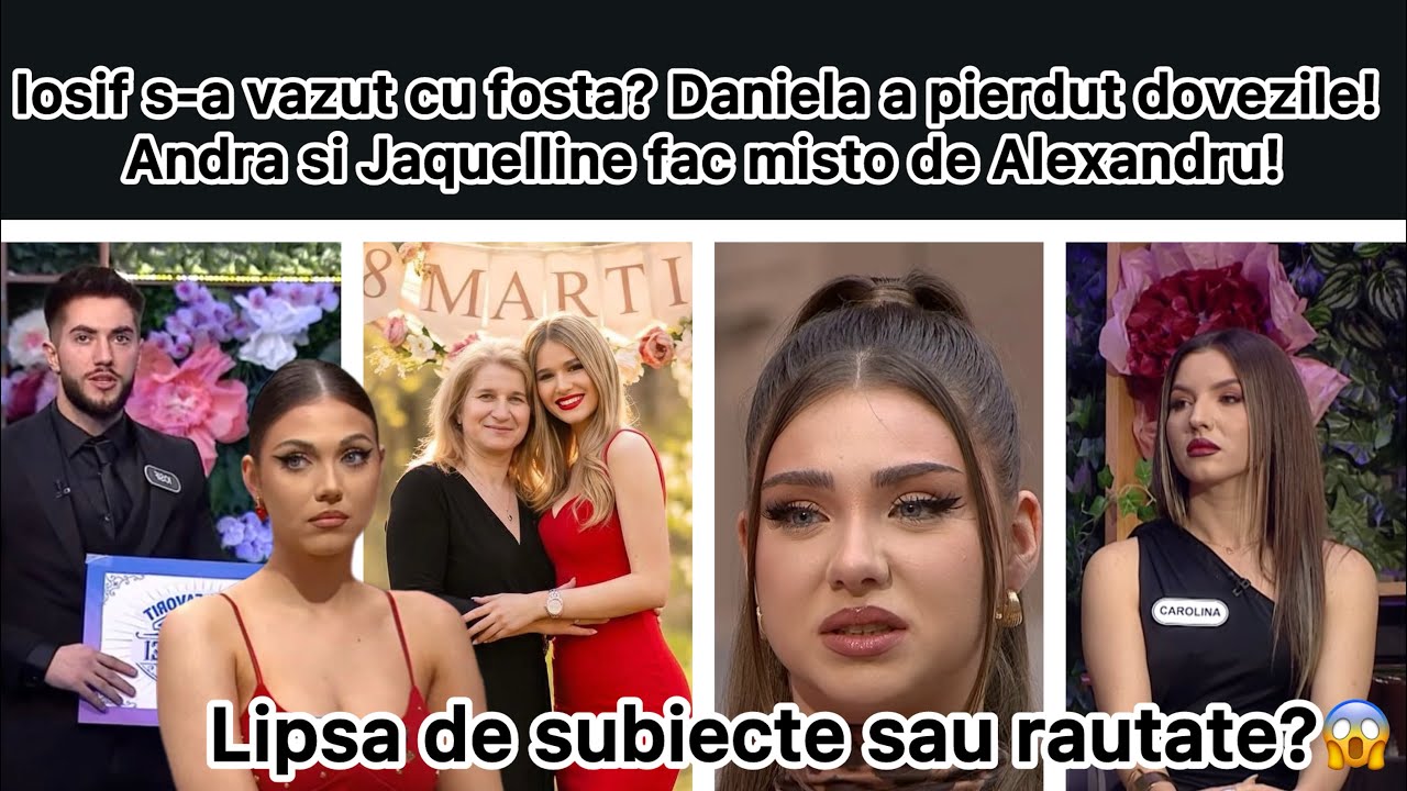 Iosif s-a vazut cu fosta? Daniela a pierdut dovezile! Andra si Jaquellinefac misto de Alexandru!