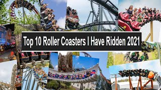 Top 10 Roller Coasters I Have Ridden 2021
Music:
Excalibur Theme - IMAscore
Nemesis Theme - ???
Troy Theme - IMAscore
Lech Coaster Theme - Maciek Dobrowolski
Shambhala Theme - PortAventura World
Expedition Geforce Theme - Christian Englert
Taron Theme - IMAscore
Forces of Earth - IMAscore
High Flyer - Anonymous Recordings / BMGPM
Hyperion Queue Music - THOMAS BERGERSEN, ASCAP
Helix Theme - IMAscore
Kärnan Theme - IMAscore Top 10 Roller Coasters I Have Ridden 2021