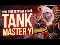 NOW THIS IS WHAT I CALL TANK MASTER YI!
