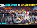 Anna attack on mayank black commando  gta v gameplay  503 gta 5