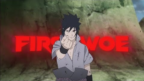 First Woe-Sasuke Uchiha