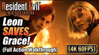 Resident Evil Requiem - Leon SAVES Grace! (Full Action Walkthrough) [4K 60FPS]