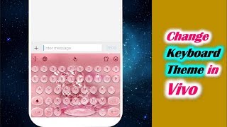 How to Change Keyboard Theme in Vivo screenshot 5