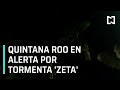 Quintana Roo, en alerta por tormenta tropical Zeta - Despierta