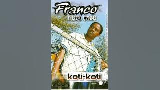 Franco & Afro musica~ Koti Koti