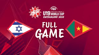 Round of 16 | Israel v Cameroon | Full Basketball Game | FIBA U19 Basketball World Cup 2025