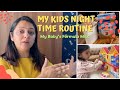 Kids night time routine  formula milk for my baby  engagement activities for kids