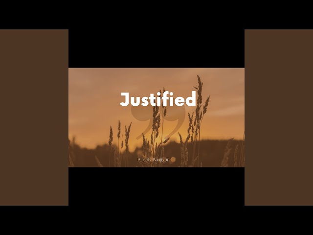 Justified