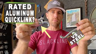 Rated maillon rapide aluminum vs steel quicklinks.  Can we use these climbing and slacklining? screenshot 4