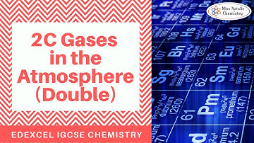 2C Gases in the Atmosphere (Double) - Edexcel IGCSE Chemistry