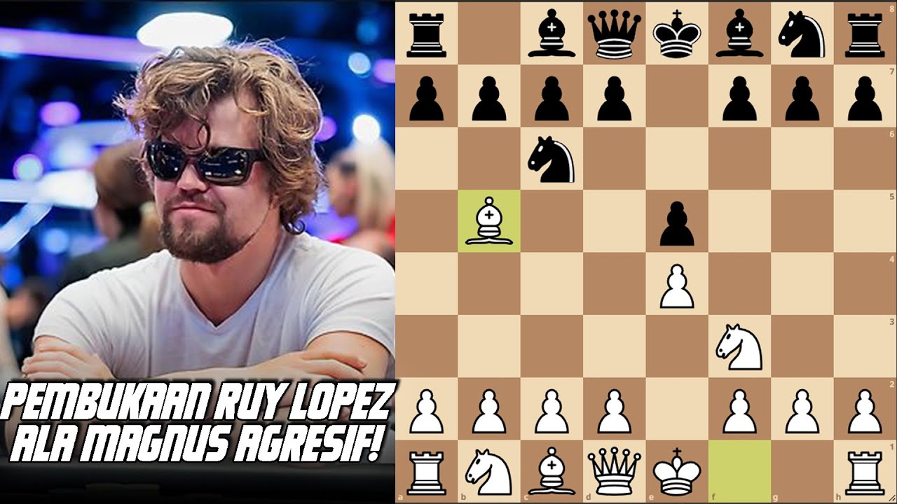 KOMPILASI MAGNUS CARLSEN BERMAIN BRUTAL DENGAN PEMBUKAAN RUY LOPEZ!!