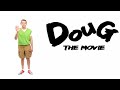 Doug the movie  official trailer