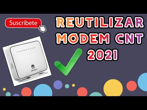 CONFIGURAR MODEM CNT (REUTILIZAR MODEM CNT 2021) USAR PUERTOS LAN (SI FUNCIONA✅)??