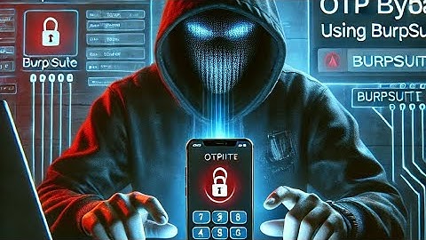 OTP Bypass Using Burp Suite | Ethical Hacking Tutorial