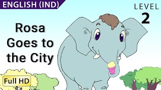 Rosa Goes to the City: Learn English (IND) with subtitles - Story for Children 