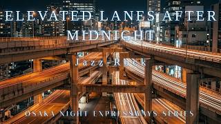 Download lagu Jazz-Rock Fusion | ELEVATED LANES AFTER MIDNIGHT (Full Album)