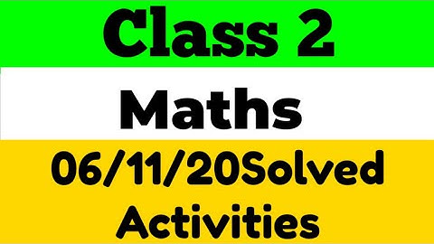 Class 2(Maths)Kite victers first bell||Worksheet|November 07||