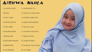 Aishwa Nahla Terlengkap 2022 - Full Album Aishwa Nahla 2022