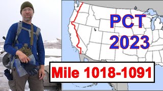 Pacific Crest Trail #14: mile 1018 - 1091