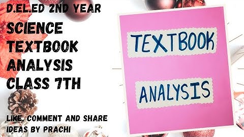 textbook analysis file || class 7th || D.El.Ed 2nd year || 2022