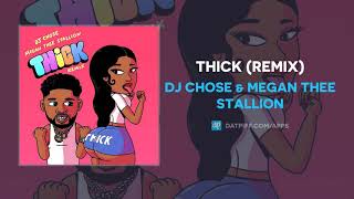 DJ Chose & Megan Thee Stallion - THICK (Remix) (AUDIO) Resimi