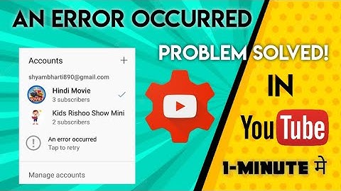 an error occurred youtube problem solution in 1 minute | YT account an error occurred youtube studio