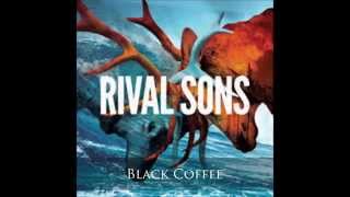 Rival Sons - Black Coffee chords