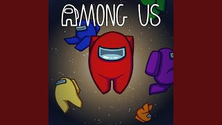 Among Us (feat. Ctrain)