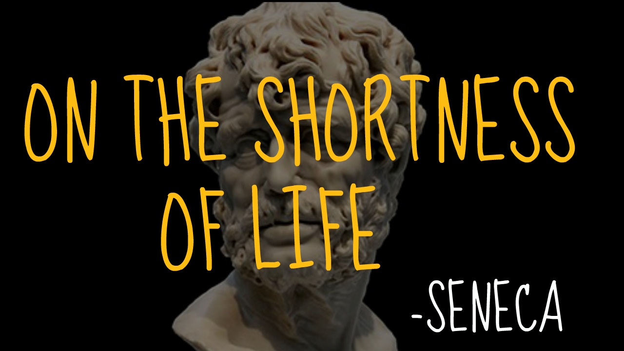 The Shortness Life Seneca