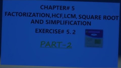 Exercise 5.2 part 2 | chapter#5 factorization | sindh text board | Explain in urdu/hindi