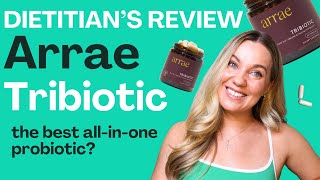 Arrae Tribiotic Review (NOT SPONSORED) by a dietitian