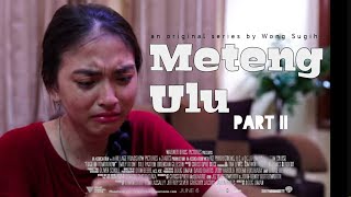 METENG ULU PART II | FILM INDRAMAYU