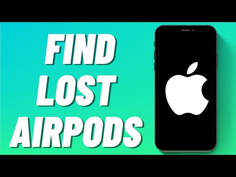 How To Find Lost AirPods